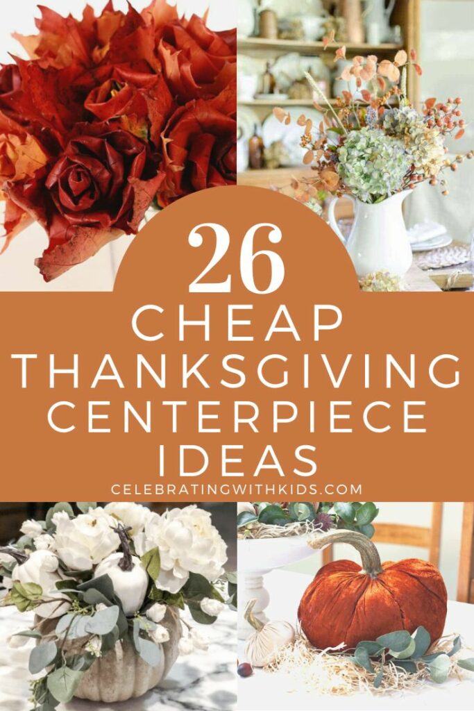 26 Cheap Thanksgiving Centerpiece Ideas