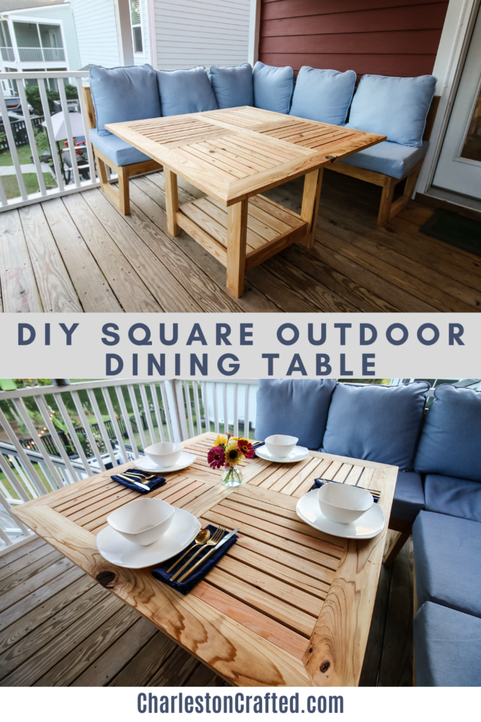 DIY square outdoor dining table - Charleston Crafted