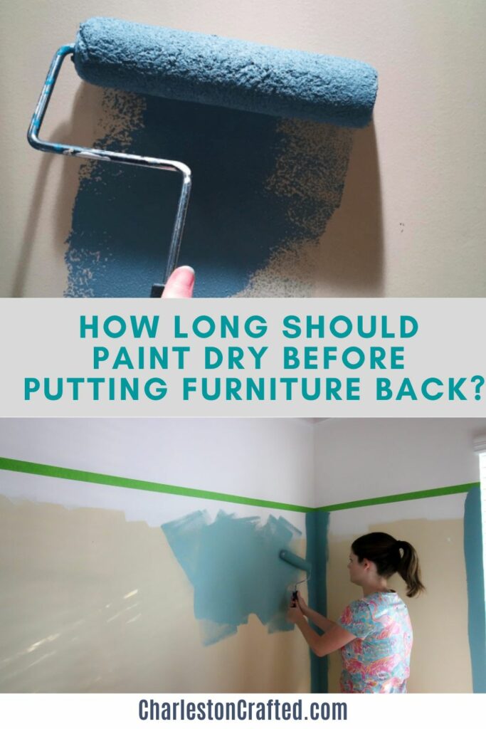 How long should paint dry before putting furniture back