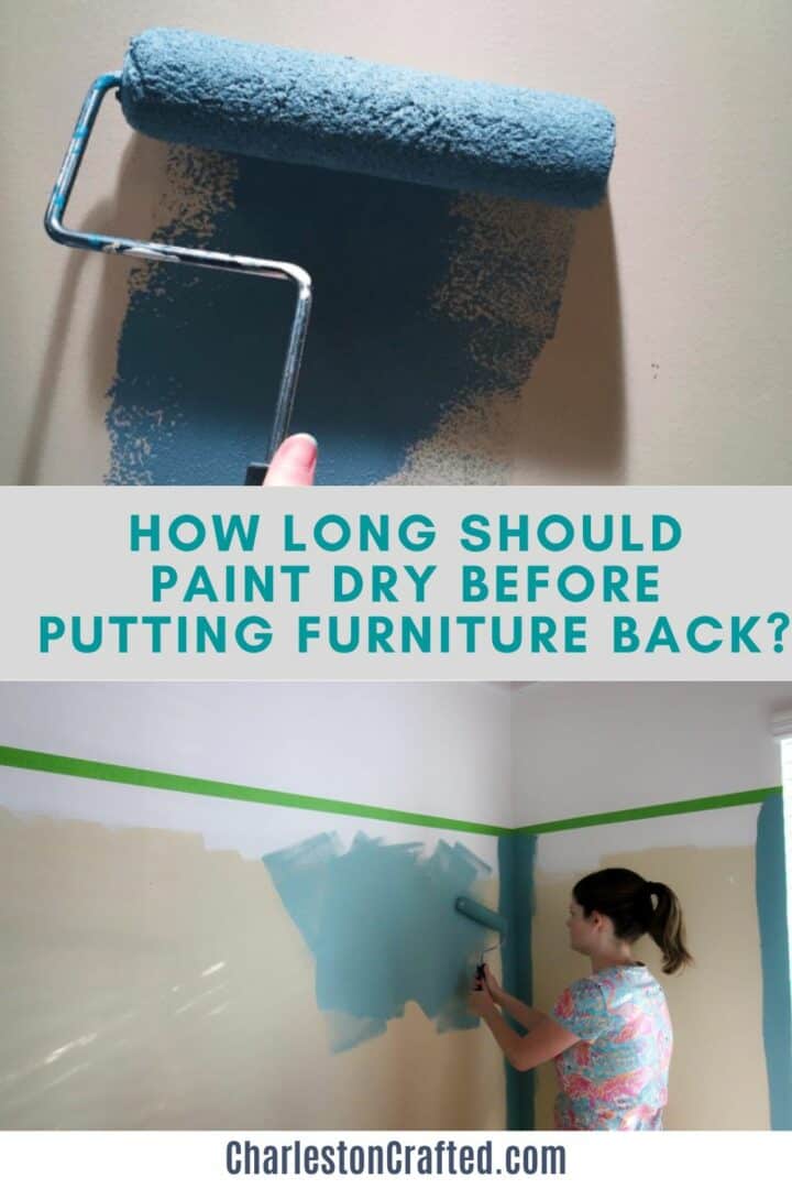 How long should paint dry before putting furniture back?