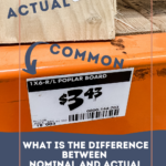 What's the difference between nominal and actual lumber dimensions - Charleston Crafted