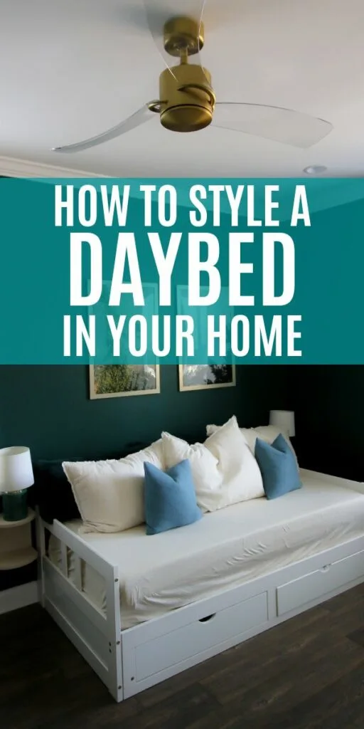 how to style a daybed in your home