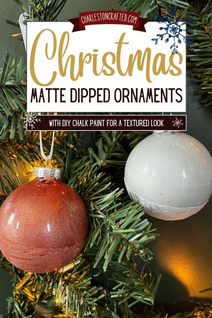 matte dipped ornaments