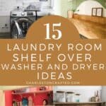 15 Shelf Over Washer and Dryer Ideas