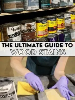 the ultimate guide to wood stains