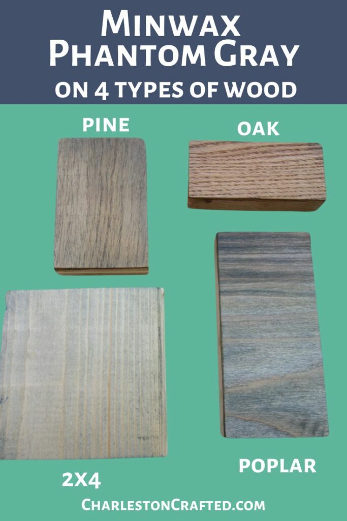 Minwax Phantom Gray on 4 types of wood