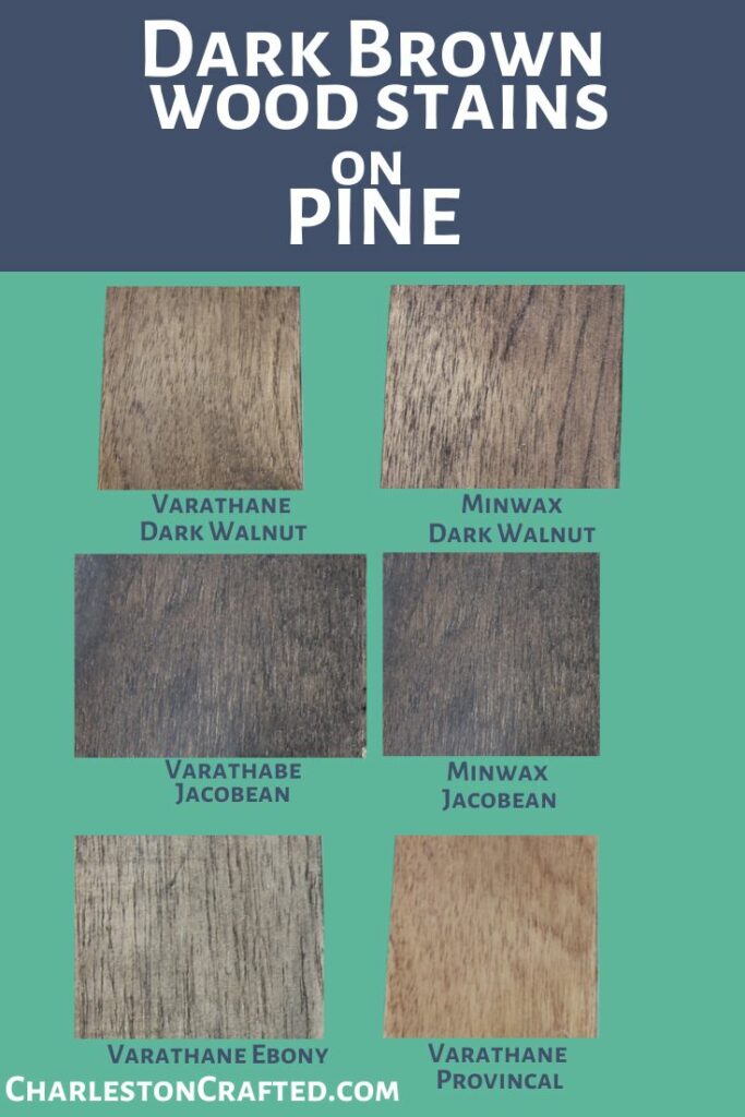 dark brown wood stains on pine
