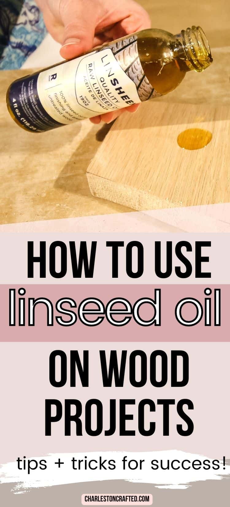 How to use linseed oil on wood projects