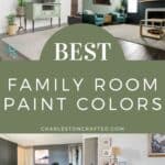 the best family room paint colors
