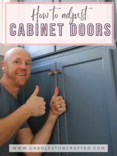 How to adjust cabinet doors - Charleston Crafted