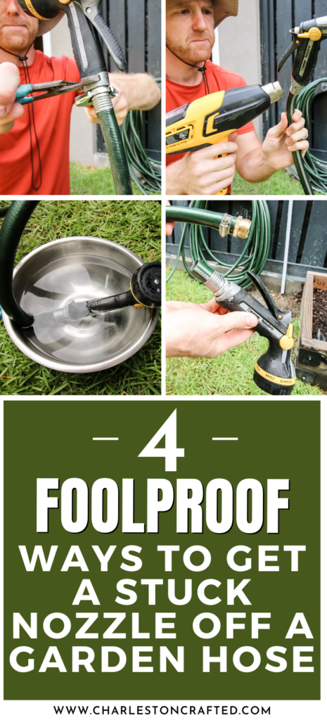 4 ways to remove a stuck nozzle from a hose - Charleston Crafted