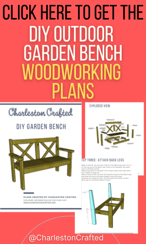 Downloadable woodworking plans for DIY outdoor garden bench - Charleston Crafted