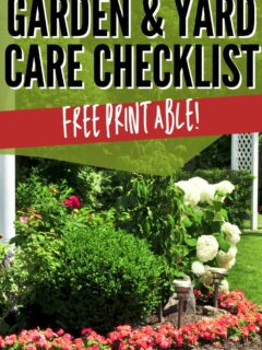 Monthly Garden & Yard Care Checklist - free printable!