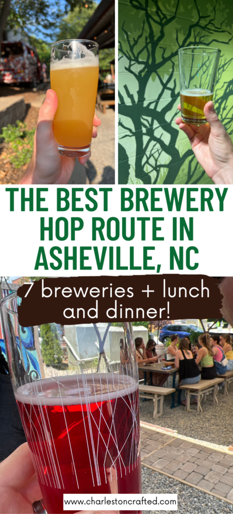 Best brewery hopping route in Asheville NC - Charleston Crafted