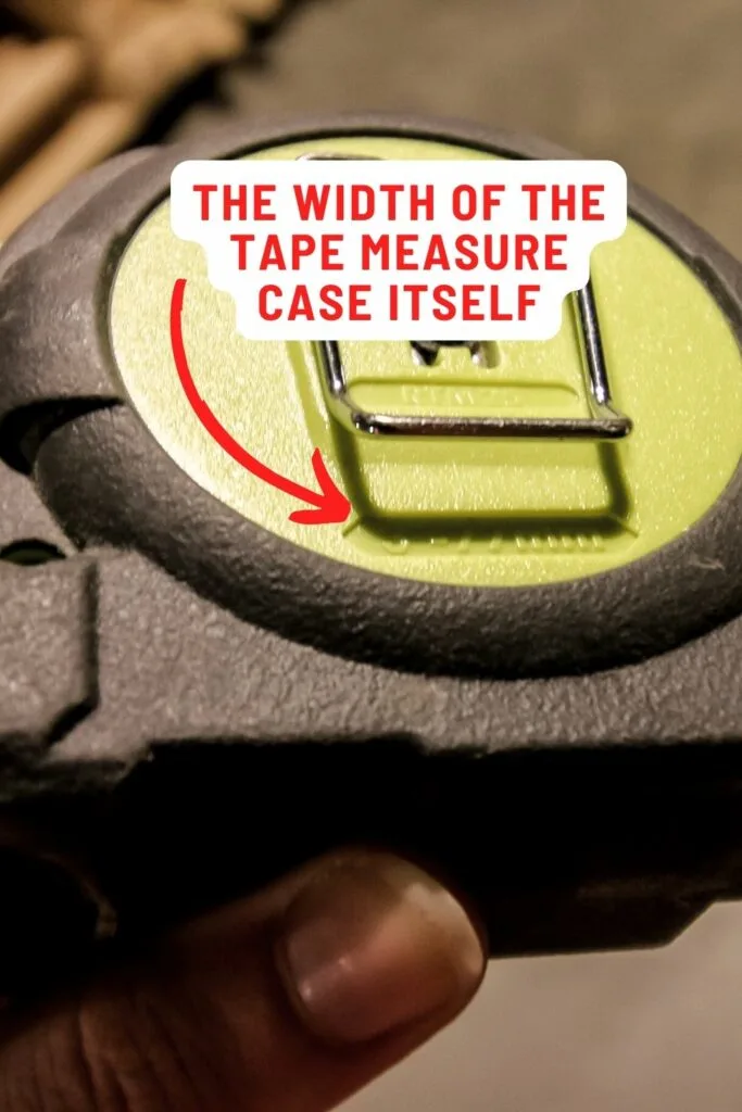 tape measure case shows the width of the case itself