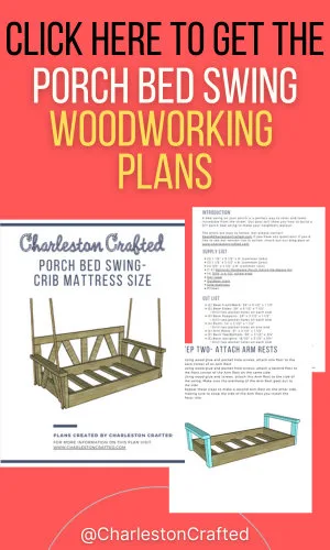 Porch Bed Swing Woodworking Plans - Charleston Crafted