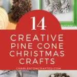15 pinecone crafts for christmas