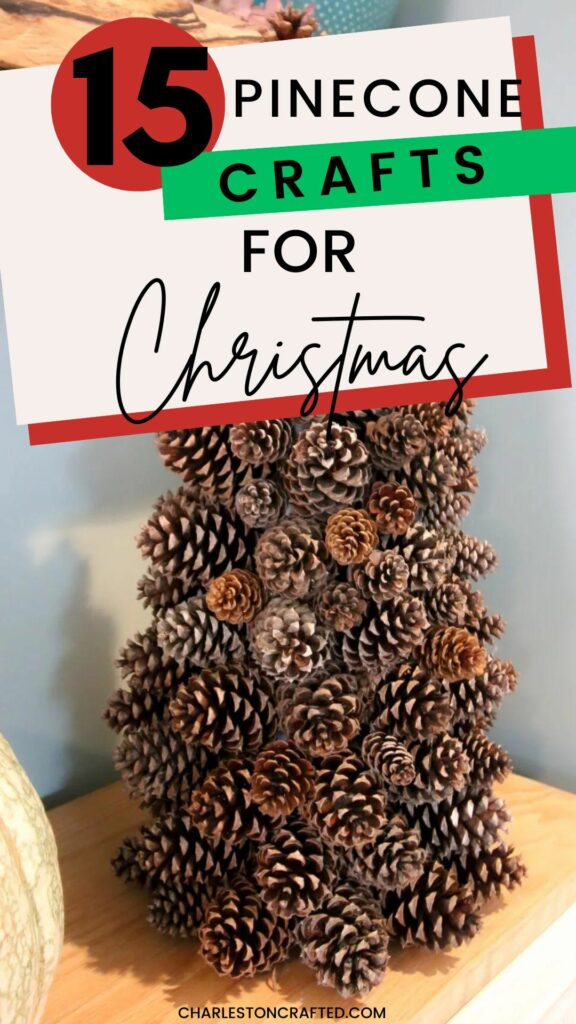 15 pinecone crafts for christmas