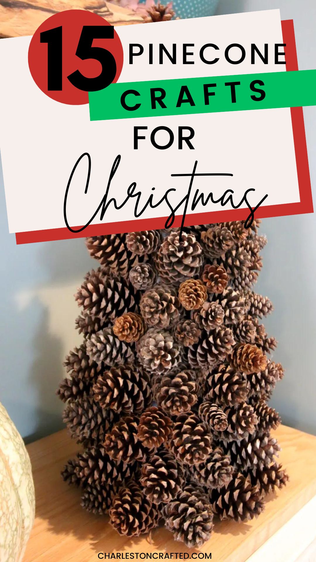 15 clever pine cone Christmas crafts