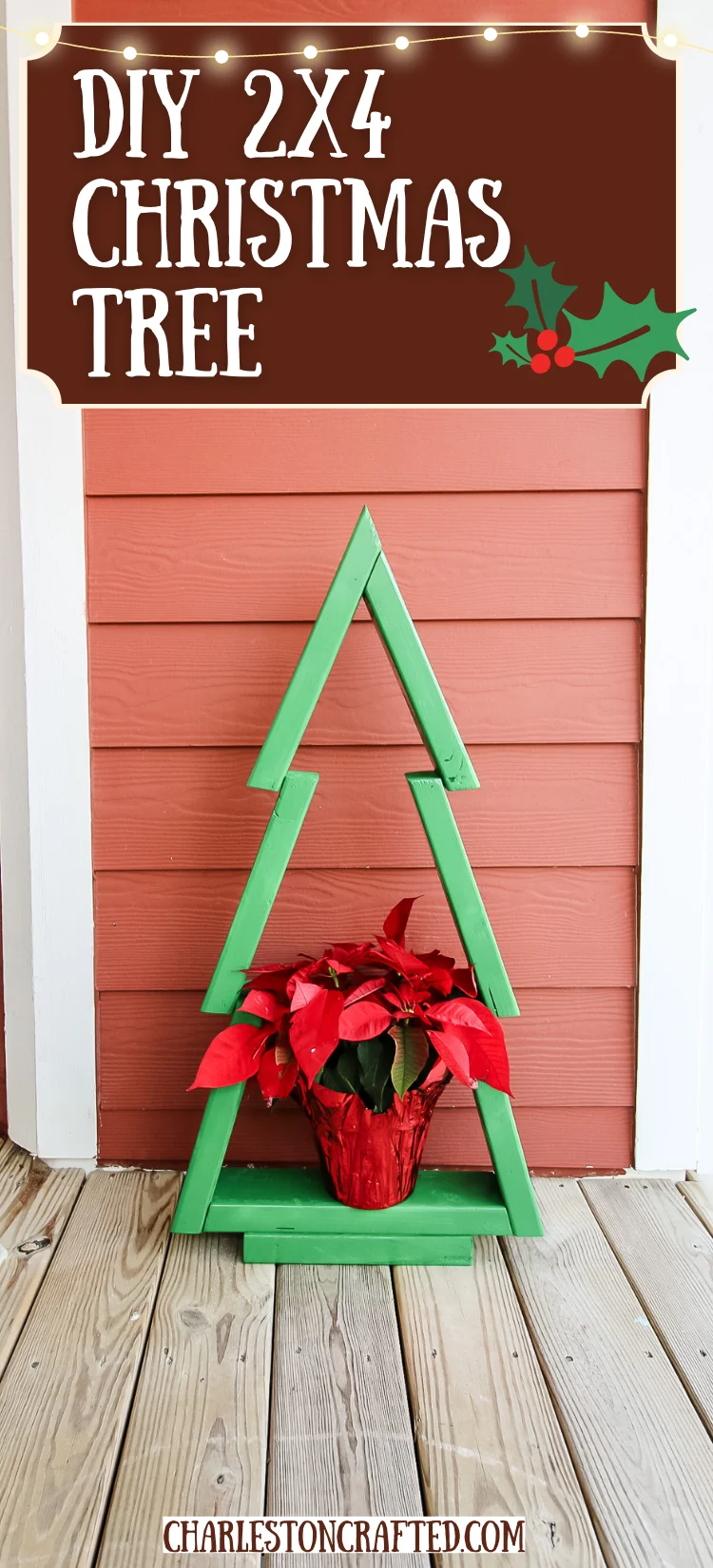 DIY 2x4 Christmas tree - Charleston Crafted