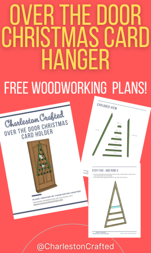 DIY over the door Christmas card hanger woodworking plans link