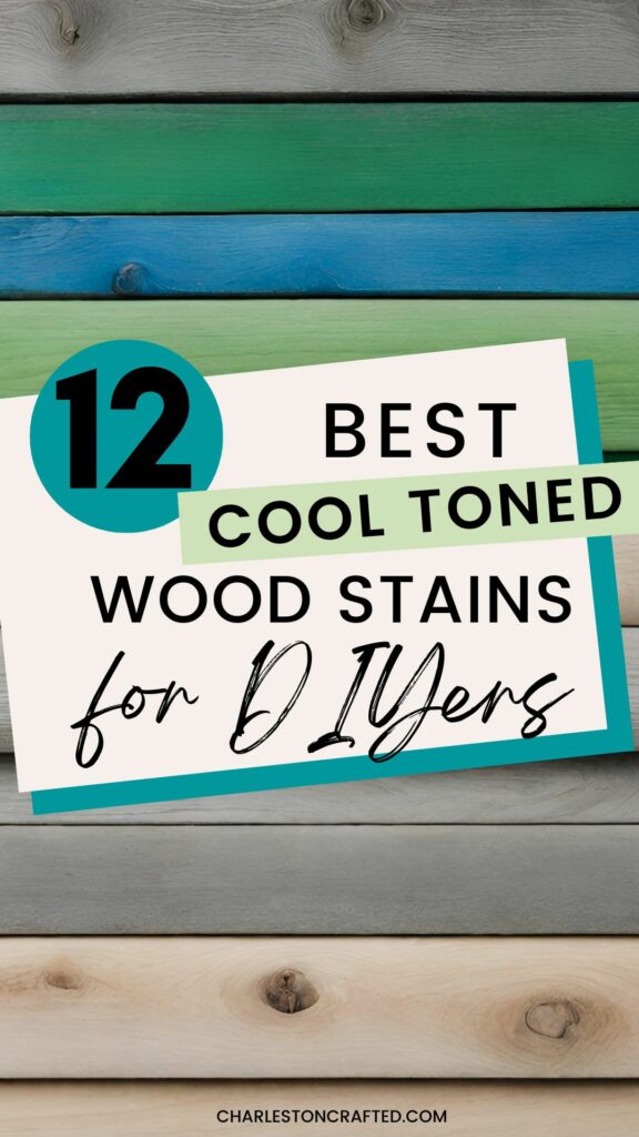best cool toned wood stain for diyers