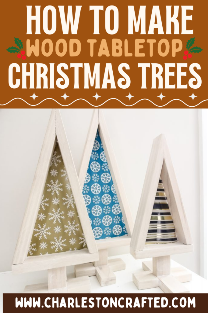 DIY wood tabletop Christmas trees - Charleston Crafted