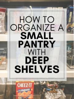 How to organize a small pantry with deep shelves