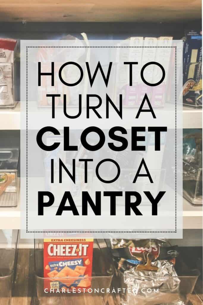 How to turn a closet into a pantry