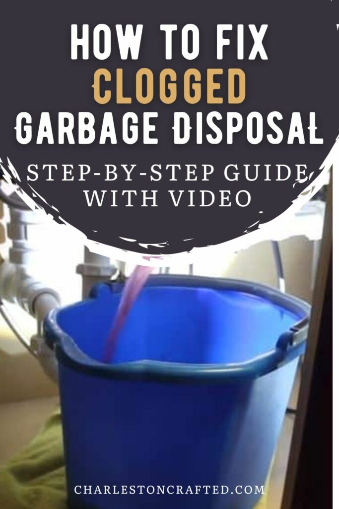 how to fix a clogged garbage disposal