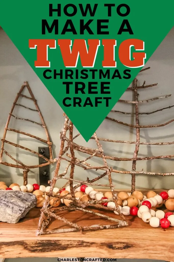 how to make twig christmas trees