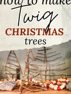 how to make twig christmas trees