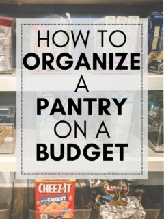 How to organize a pantry on a budget