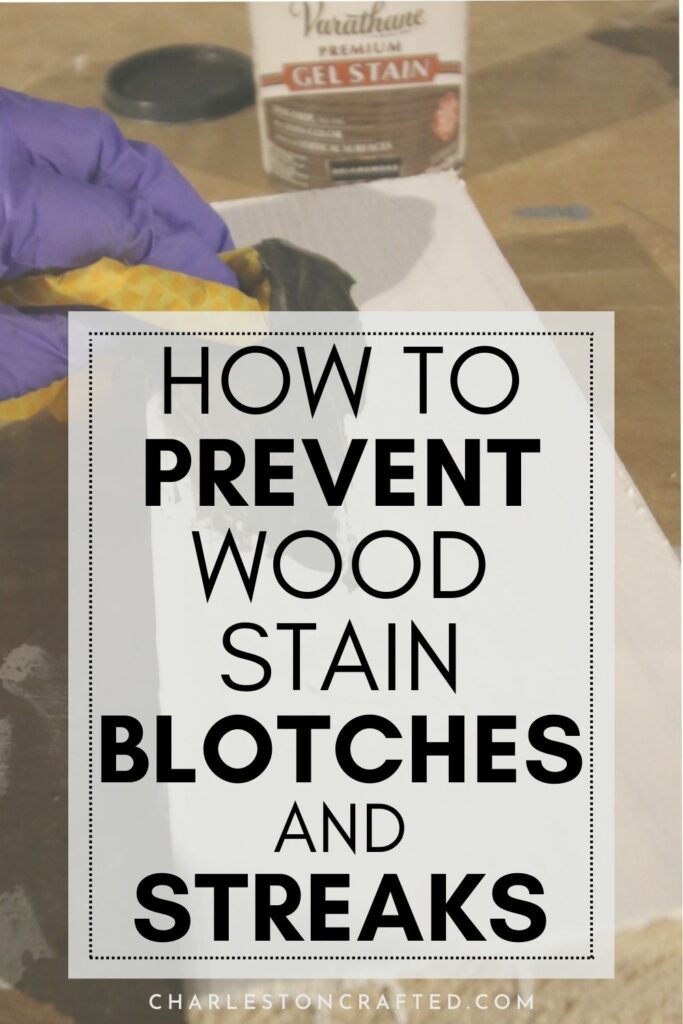 How to prevent wood stain blotches and streaks