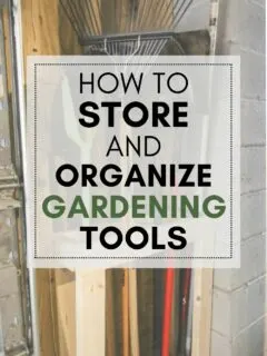 how to store and organize gardening tools