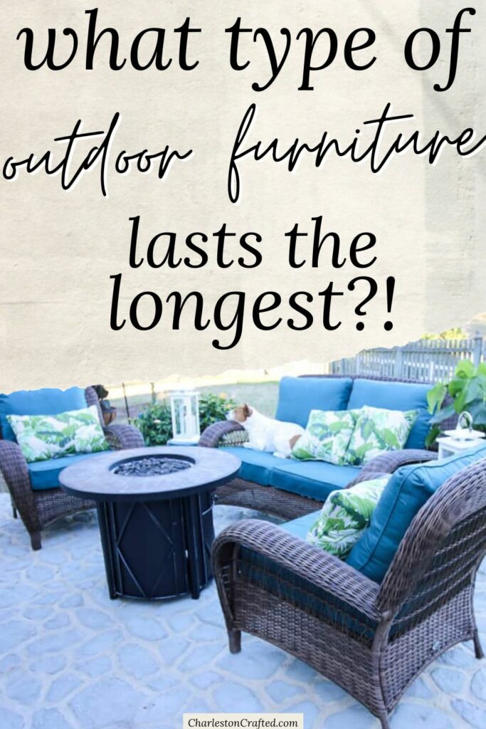 What Outdoor Furniture Lasts the Longest