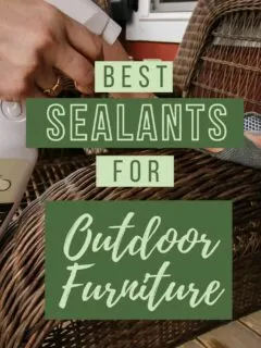 best sealants for outdoor furniture