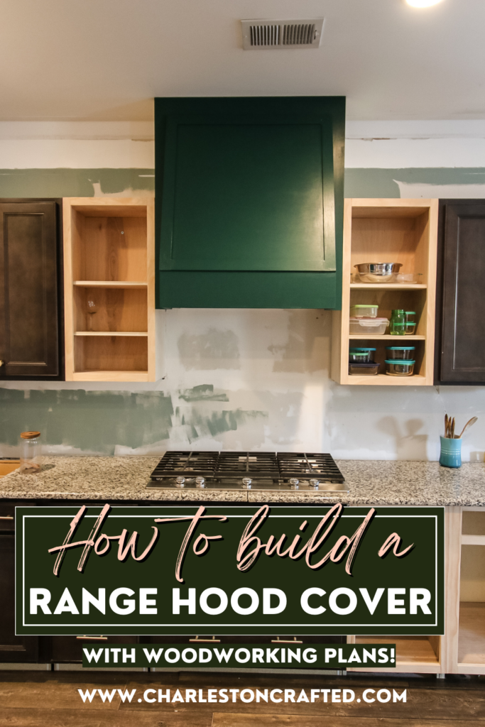 DIY range hood cover - Charleston Crafted