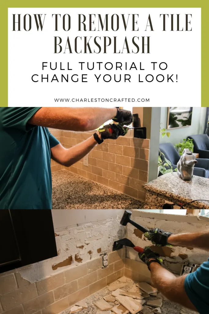 how to remove tile backsplash - charleston crafted