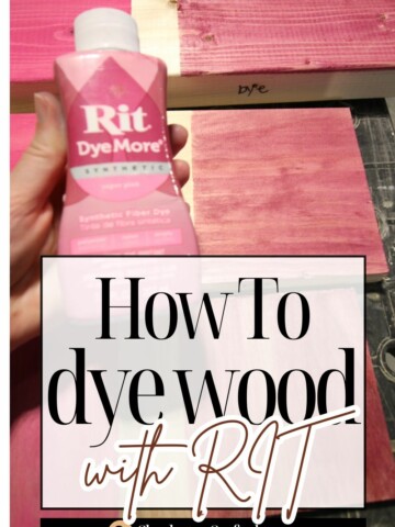 How to stain wood with RIT dye - step by step instructions