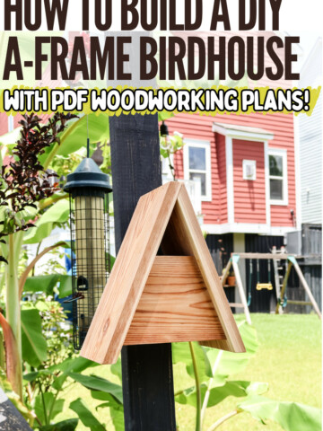 DIY A-Frame Birdhouse - Charleston Crafted