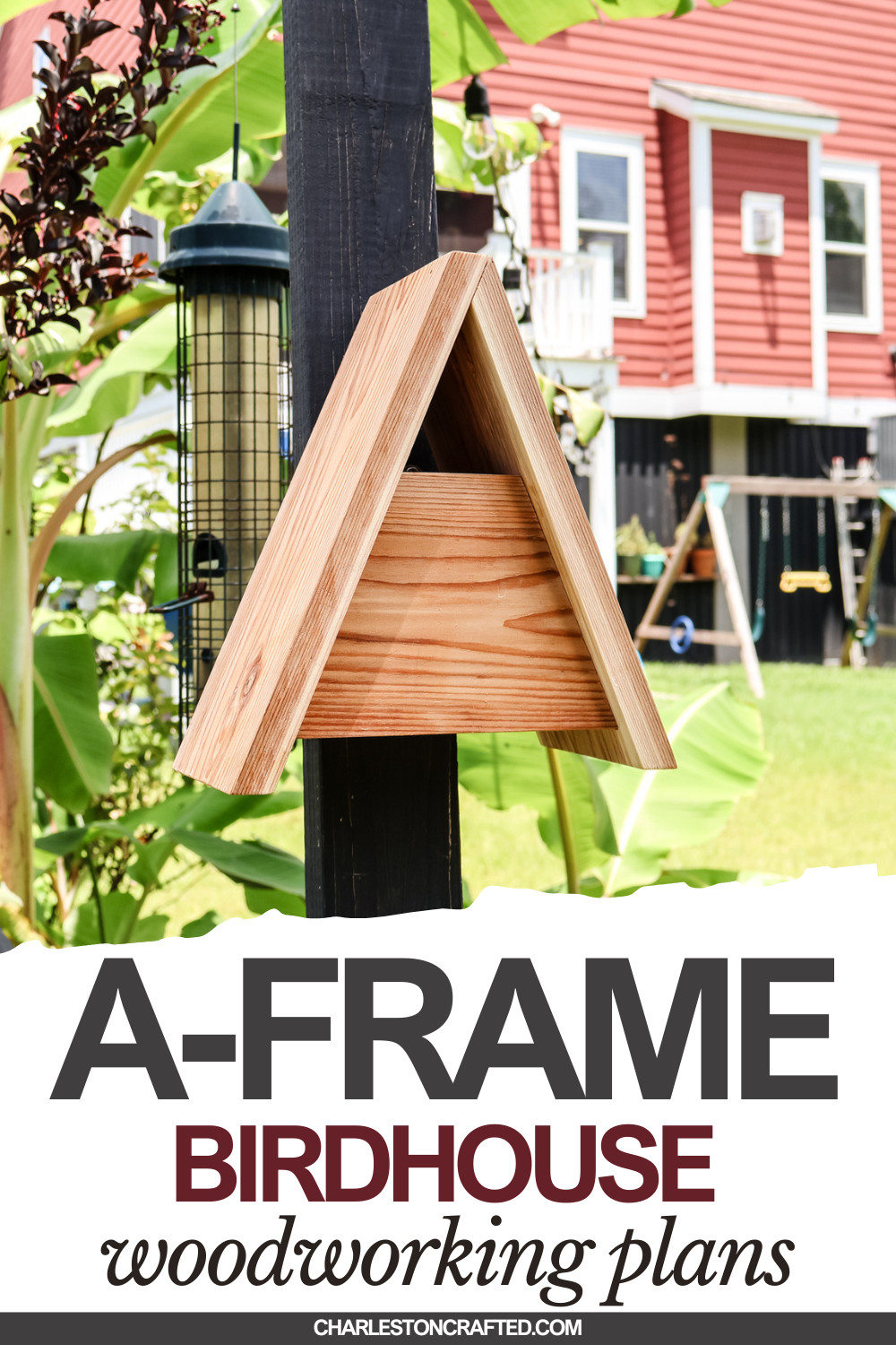 DIY A-Frame Birdhouse - Charleston Crafted
